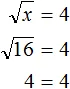 корень из 16 равно 4 проверка