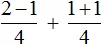 2 minus 1 na 4 plus 1 plus 1 na 4