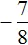 минус 7 na 8