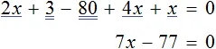 2x plus 3 ravno 80 minus 4x minus x step 4